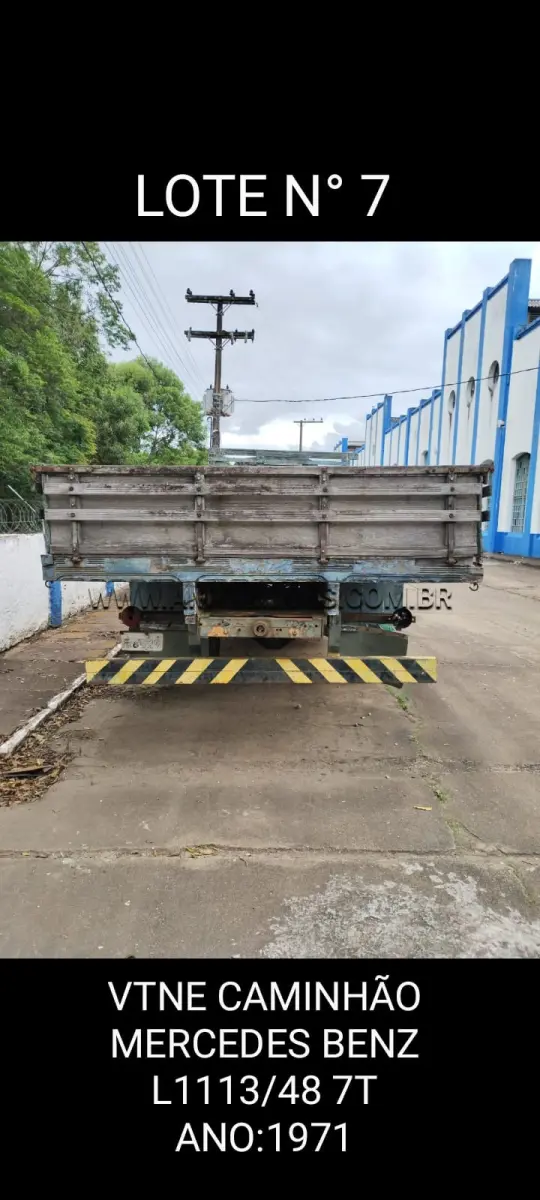 LOTE 007 - MARCA/MODELO: VTNE CAMINHÃO MERCEDES BENZ L1113 48 7T; ANO: 1971; CHASSI: 34403315013862; PLACA: IGE 8229; Nº MOTOR: BJ1753114; RENAVAM: 579944719;.