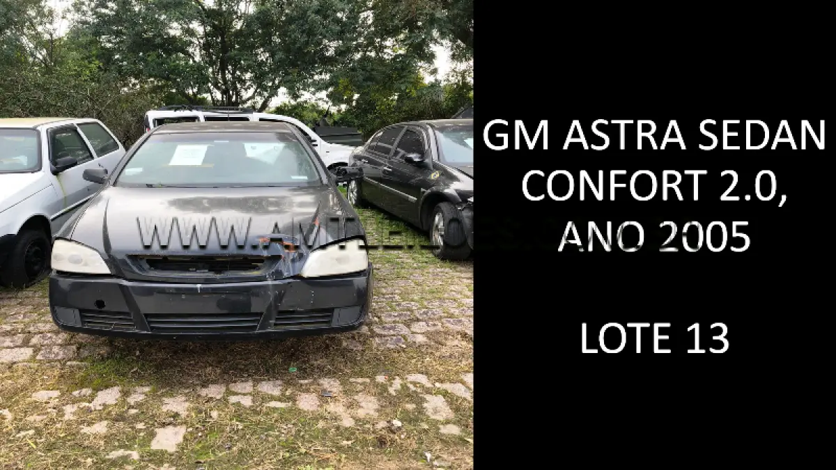 LOTE 013 - MARCA/MODELO: GM ASTRA SEDAN CONFORT 2.0, ANO: 2005.