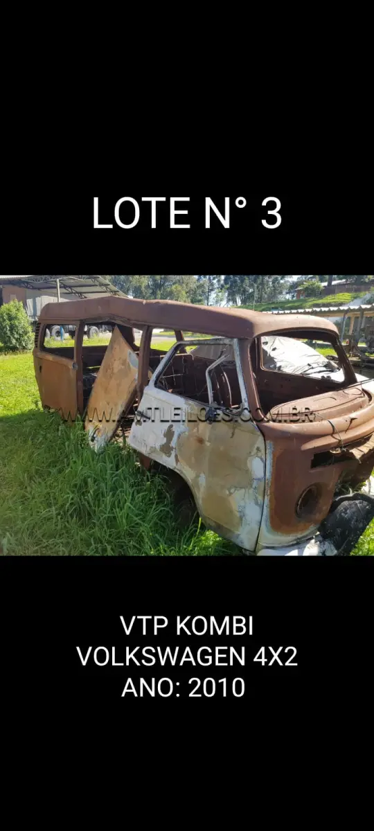LOTE 003 - MARCA/MODELO: VTE/ AMBULÂNCIA 1 TON; 4X4; ANO: 1998; CHASSI: 9BRBJ0180W1014591; PLACA: VTR OP; Nº MOTOR: 1548553; RENAVAM: VTR OP. MARCA/MODELO: VTP/VW KOMBI 4X2; ANO: 2010; CHASSI: 9BWMF07X2BP013707; PLACA: IRN 5981; Nº MOTOR: 34491215112336; RENAVAM: 278715303 - VIATURA BAIXADA