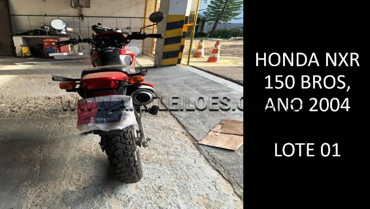 LOTE 001 - MARCA/MODELO: HONDA NXR 150 BROS, ANO: 2004