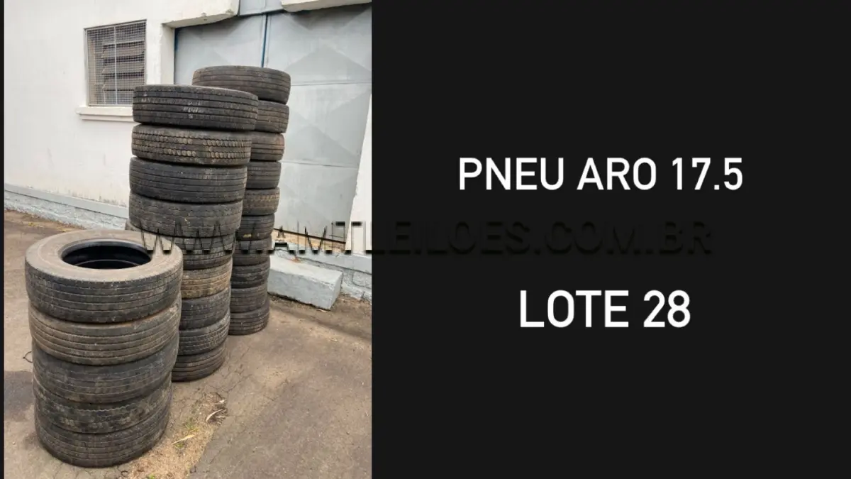 LOTE 028 - MARCA/MODELO: PNEU ARO 17,5, 16 unidades